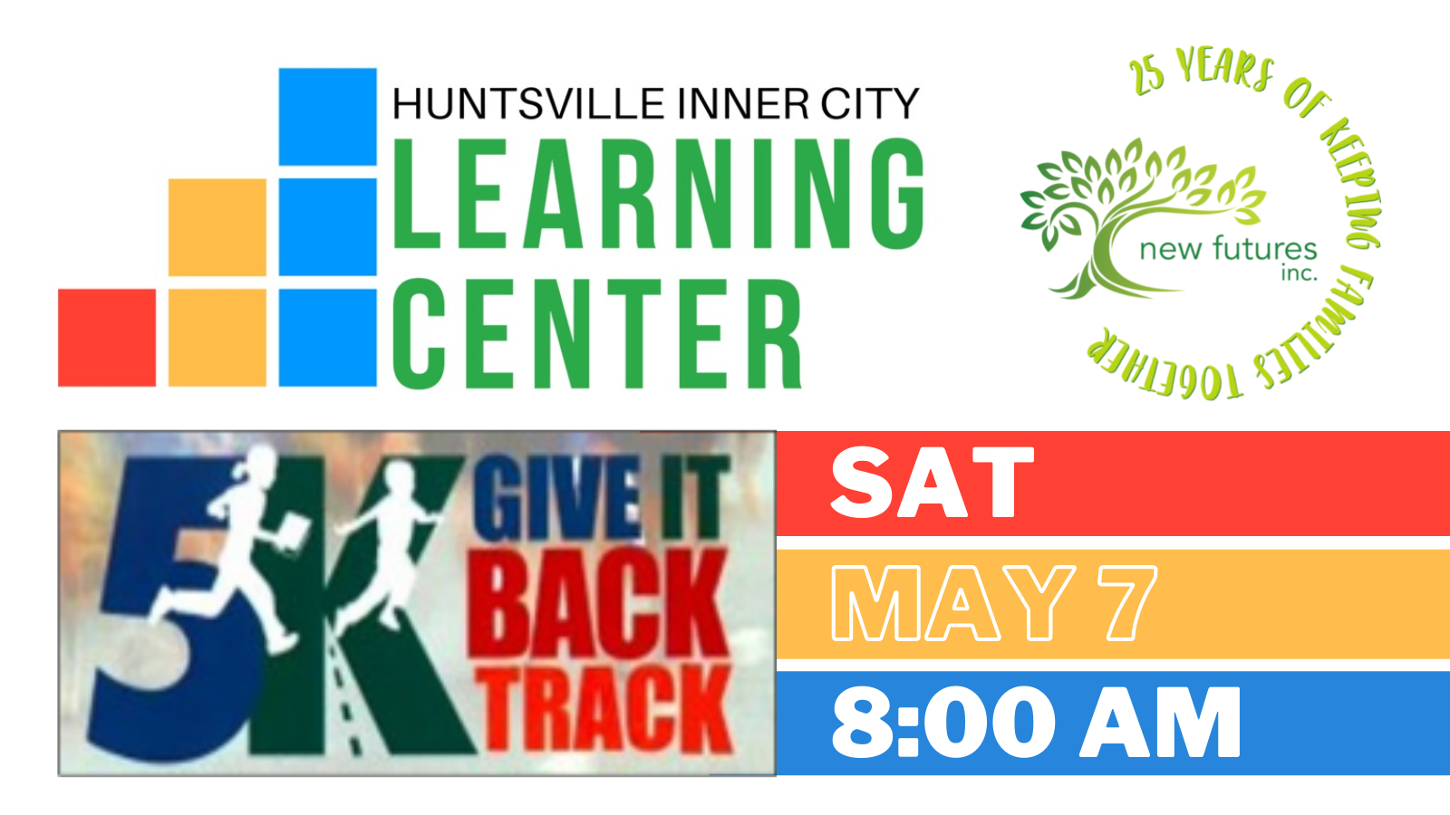 Learning Center - New Futures - Give It Back - Fun Run Fundraiser